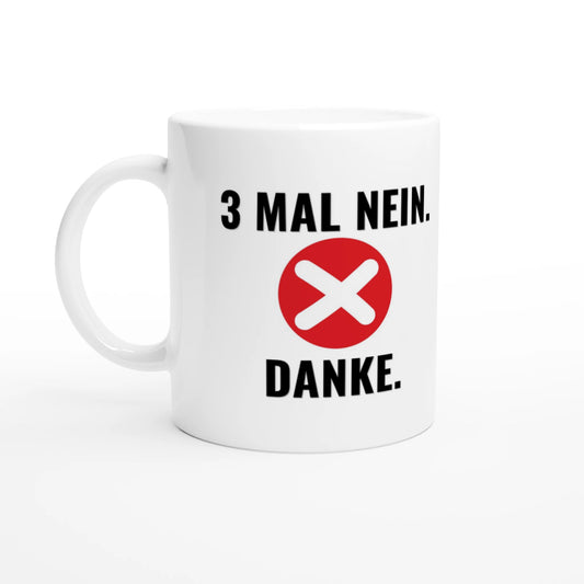 Weiße Keramiktasse 325 ml mit Aufdruck "3 mal Nein" – Schreibtischtasse von Vollzeitfrust, Ansicht von links