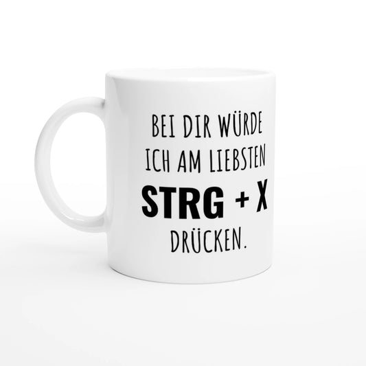 Weiße Keramiktasse 325 ml mit Aufdruck "Bei dir würde ich am liebsten STRG + X drücken" – Schreibtischtasse von Vollzeitfrust, Ansicht von links