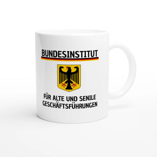 Weiße Keramiktasse 325 ml mit Aufdruck "Bundesinstitut für alte und senile Geschäftsführungen" – Schreibtischtasse von Vollzeitfrust, Ansicht von rechts