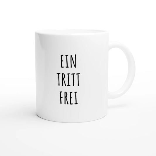 Weiße Keramiktasse 325 ml mit Aufdruck "Ein Tritt frei" – Schreibtischtasse von Vollzeitfrust, Ansicht von rechts