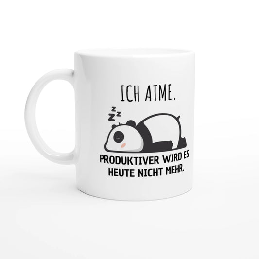 Weiße Keramiktasse 325 ml mit Aufdruck "Ich atme. Produktiver wird es heute nicht mehr" – Schreibtischtasse von Vollzeitfrust, Ansicht von links