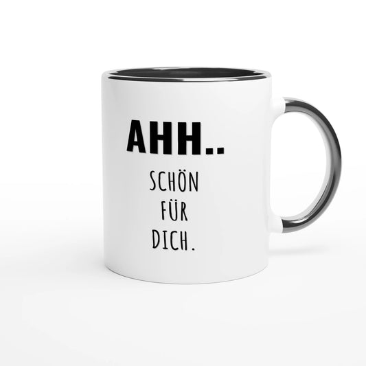 Zweifarbige Keramiktasse 325 ml mit Aufdruck "Ahh.. Schön für dich" in Schwarz – Schreibtischtasse von Vollzeitfrust