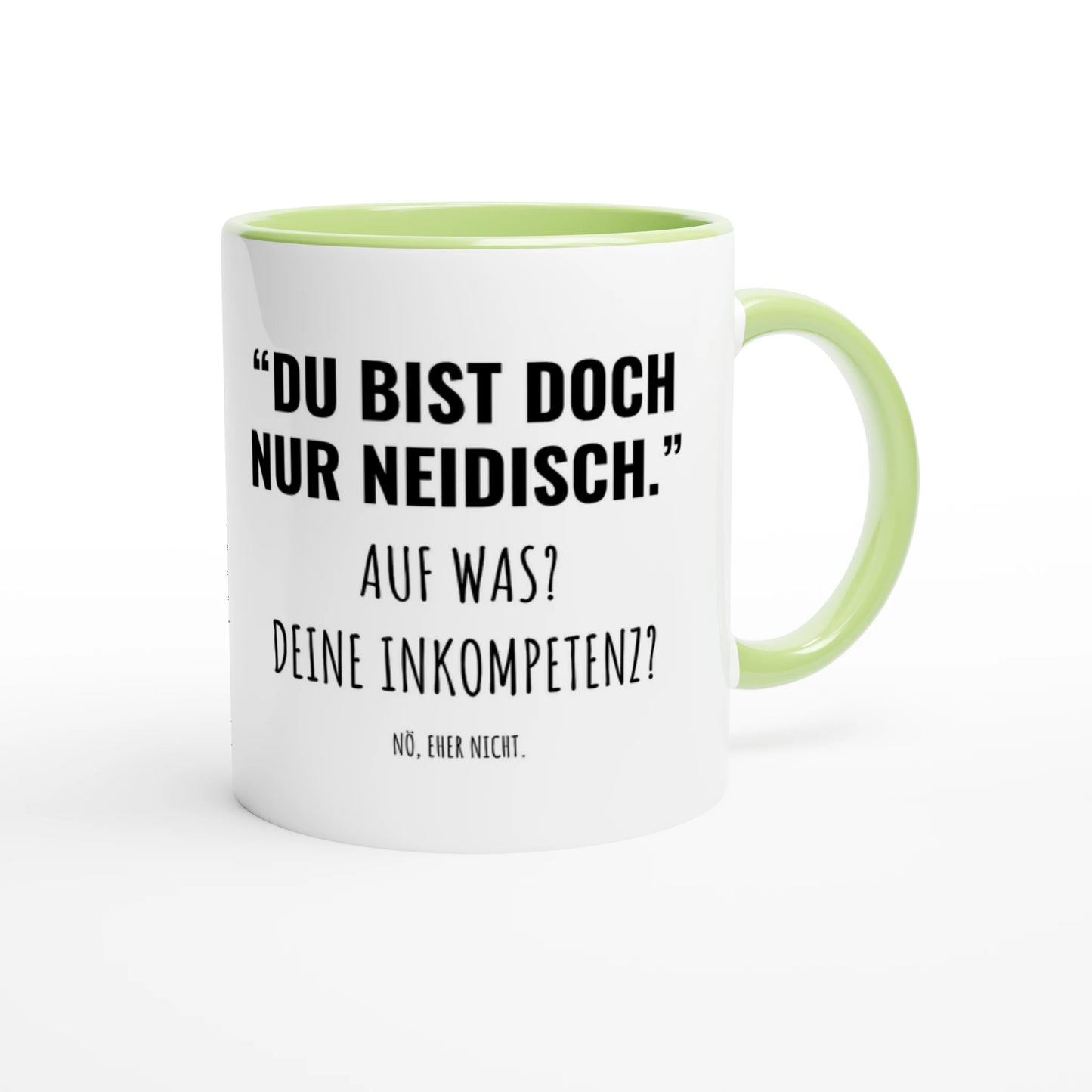 Zweifarbige Keramiktasse 325 ml mit Aufdruck "Du bist doch nur neidisch" in Grün – Schreibtischtasse von Vollzeitfrust