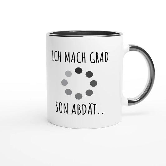 Zweifarbige Keramiktasse 325 ml mit Aufdruck "Ich mach grad son Abdät" in Schwarz – Schreibtischtasse von Vollzeitfrust