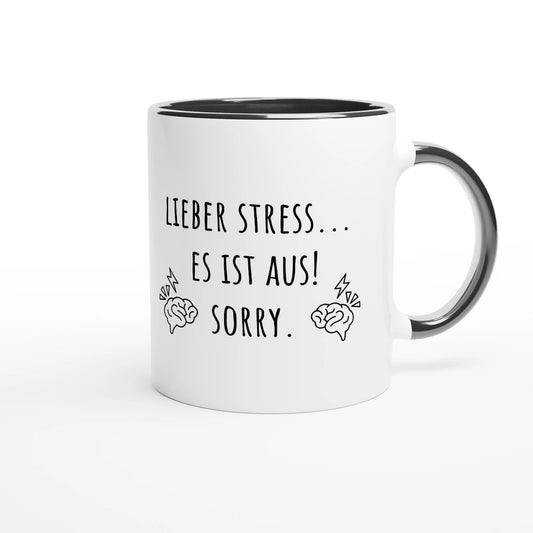 Zweifarbige Keramiktasse 325 ml mit Aufdruck "Lieber Stress, es ist aus! Sorry" in Schwarz – Schreibtischtasse von Vollzeitfrust