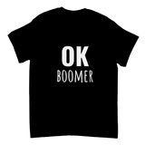 Schwarzes Unisex-T-Shirt mit weißem Aufdruck „OK Boomer“ – witziges T-Shirt mit Spruch