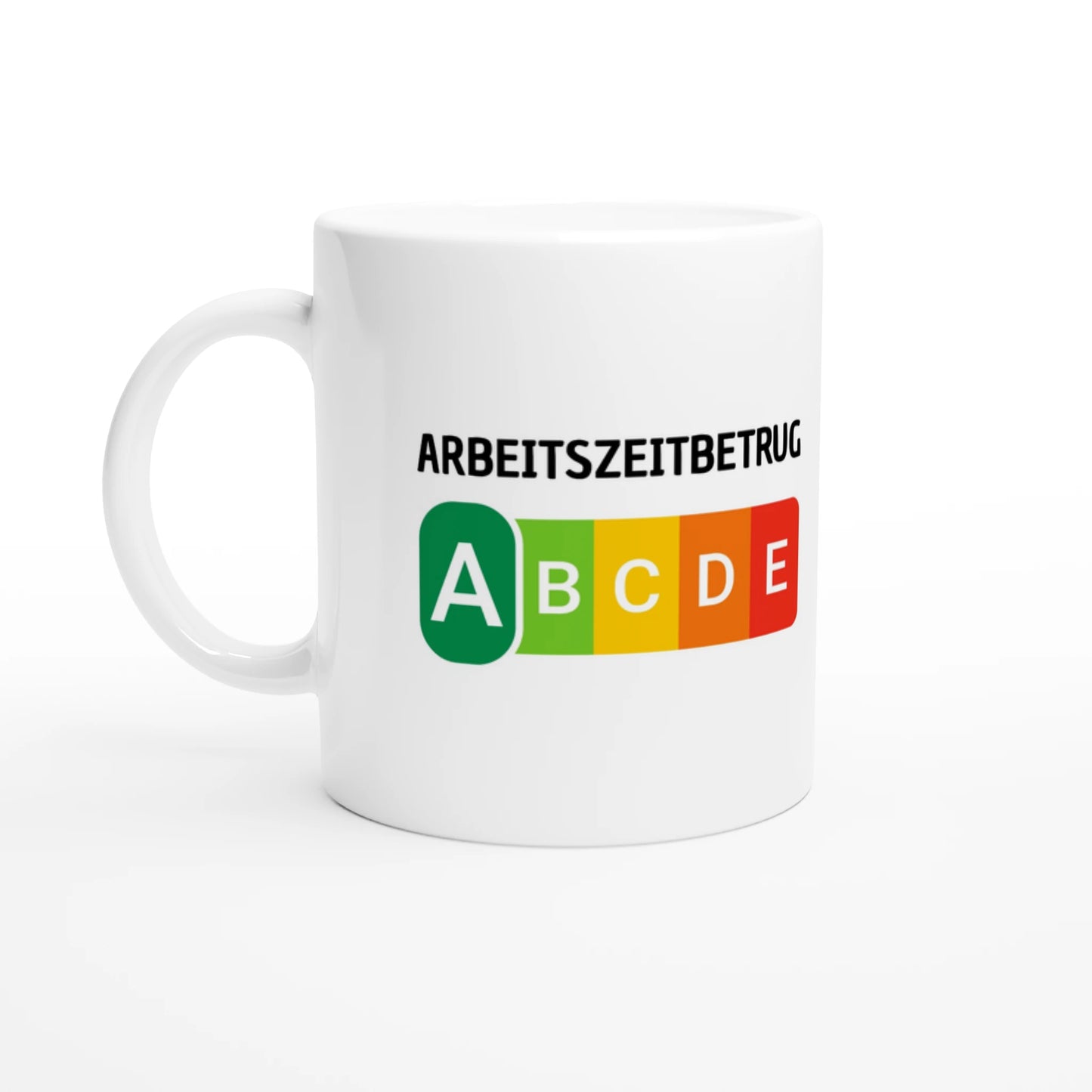Weiße Keramiktasse 325 ml mit Aufdruck "Arbeitszeitbetrug" – Schreibtischtasse von Vollzeitfrust, Ansicht von links