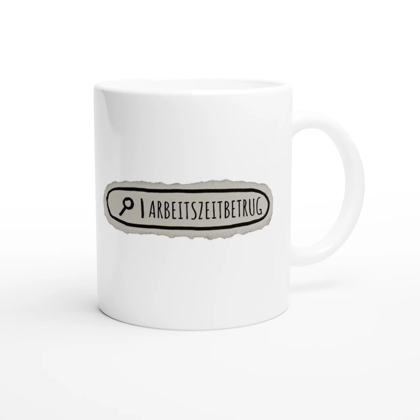 Weiße Keramiktasse 325 ml mit Aufdruck "Arbeitszeitbetrug" – Schreibtischtasse von Vollzeitfrust, Ansicht von rechts
