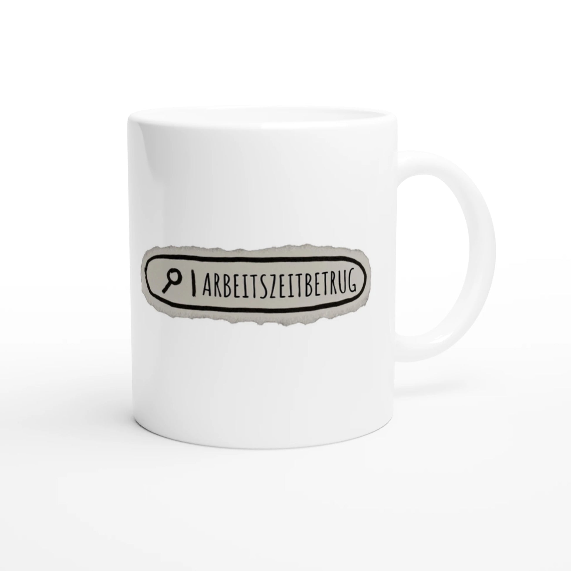 Weiße Keramiktasse 325 ml mit Aufdruck "Arbeitszeitbetrug" – Schreibtischtasse von Vollzeitfrust, Ansicht von rechts
