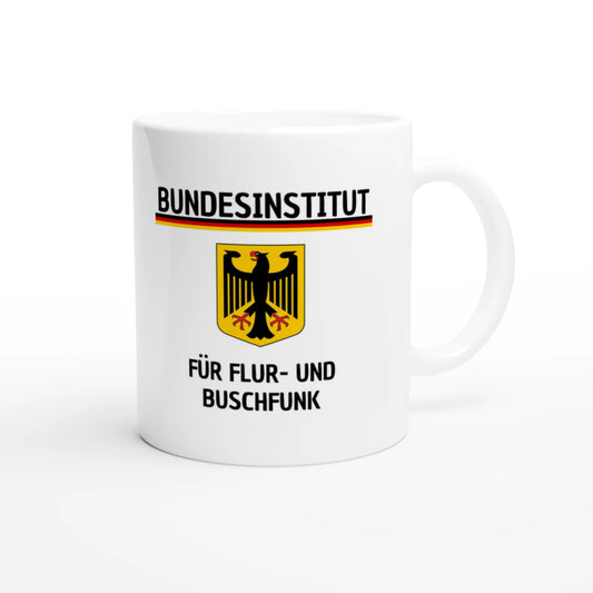 Weiße Keramiktasse 325 ml mit Aufdruck "Bundesinstitut für Flur- und Buschfunk" – Schreibtischtasse von Vollzeitfrust, Ansicht von rechts