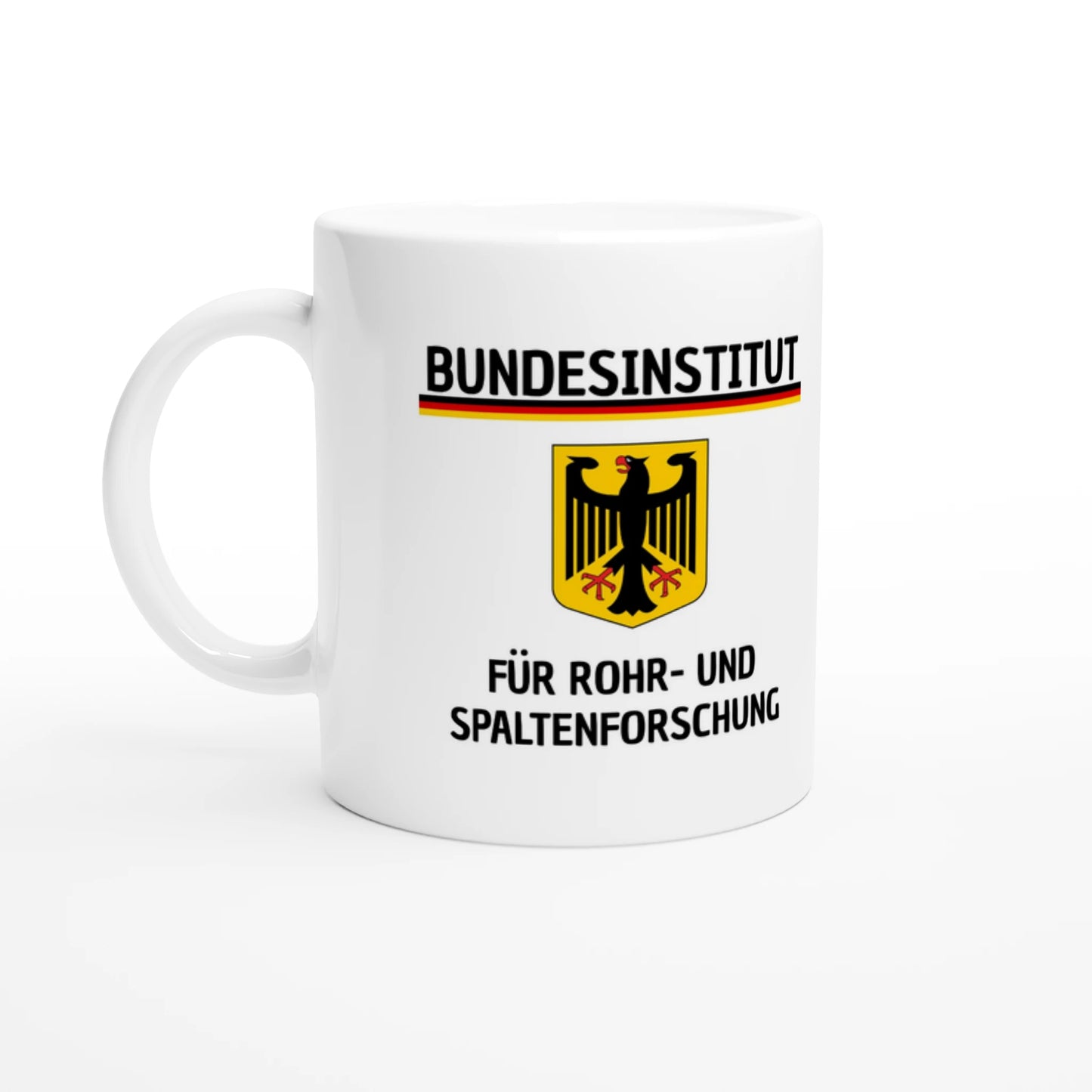 Weiße Keramiktasse 325 ml mit Aufdruck "Bundesinstitut für Rohr- und Spaltenforschung" – Schreibtischtasse von Vollzeitfrust, Ansicht von links