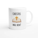 Weiße Keramiktasse 325 ml mit Aufdruck "Christus mal hin?" – Schreibtischtasse von Vollzeitfrust, Ansicht von rechts