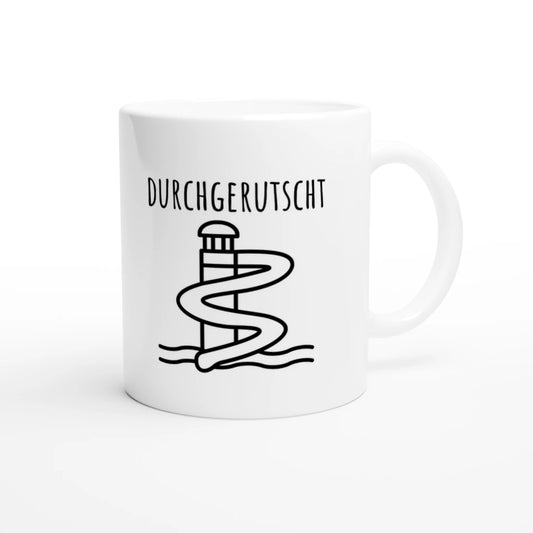Weiße Keramiktasse 325 ml mit Aufdruck "Durchgerutscht" – Schreibtischtasse von Vollzeitfrust, Ansicht von rechts