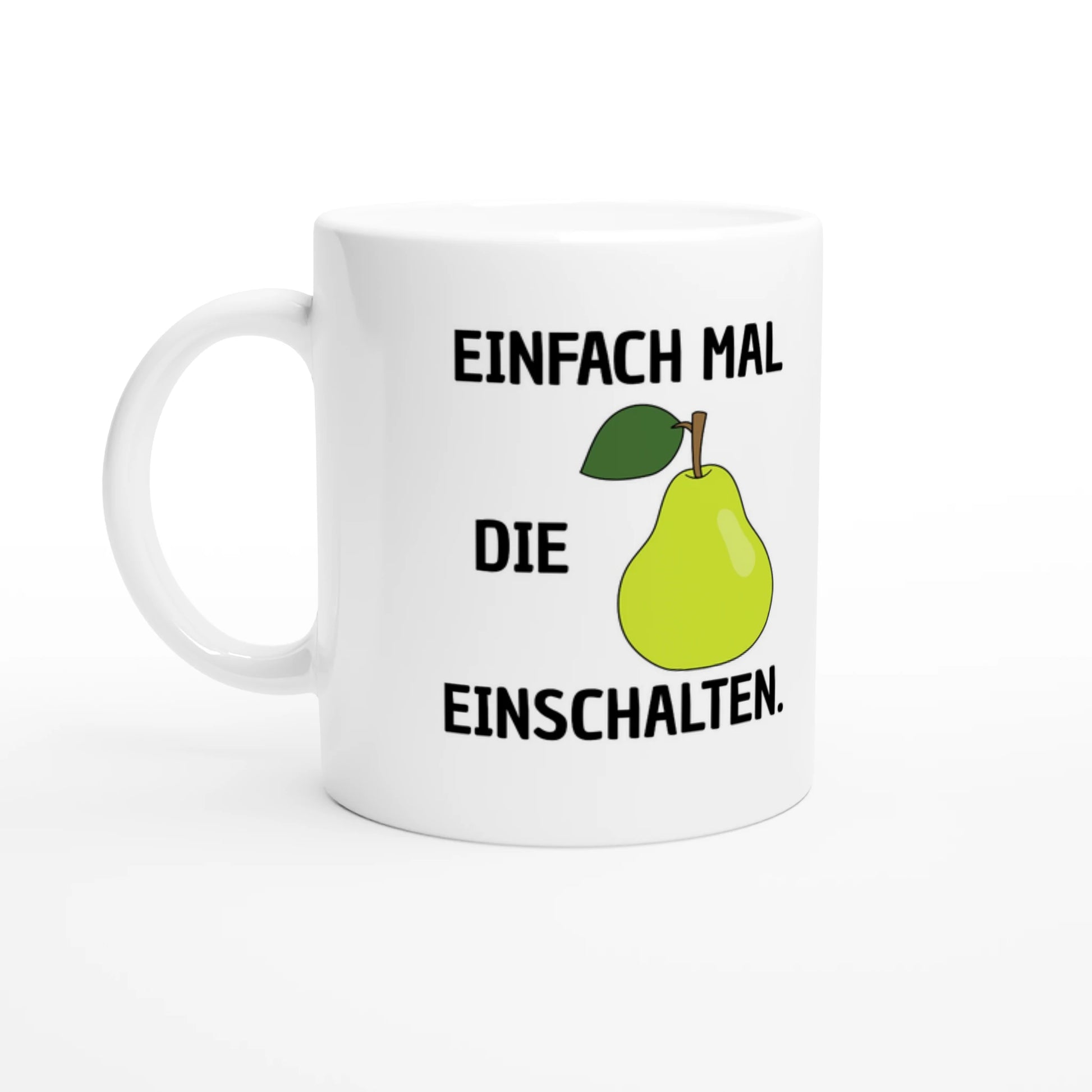 Weiße Keramiktasse 325 ml mit Aufdruck "Einfach mal die Birne einschalten" – Schreibtischtasse von Vollzeitfrust, Ansicht von links