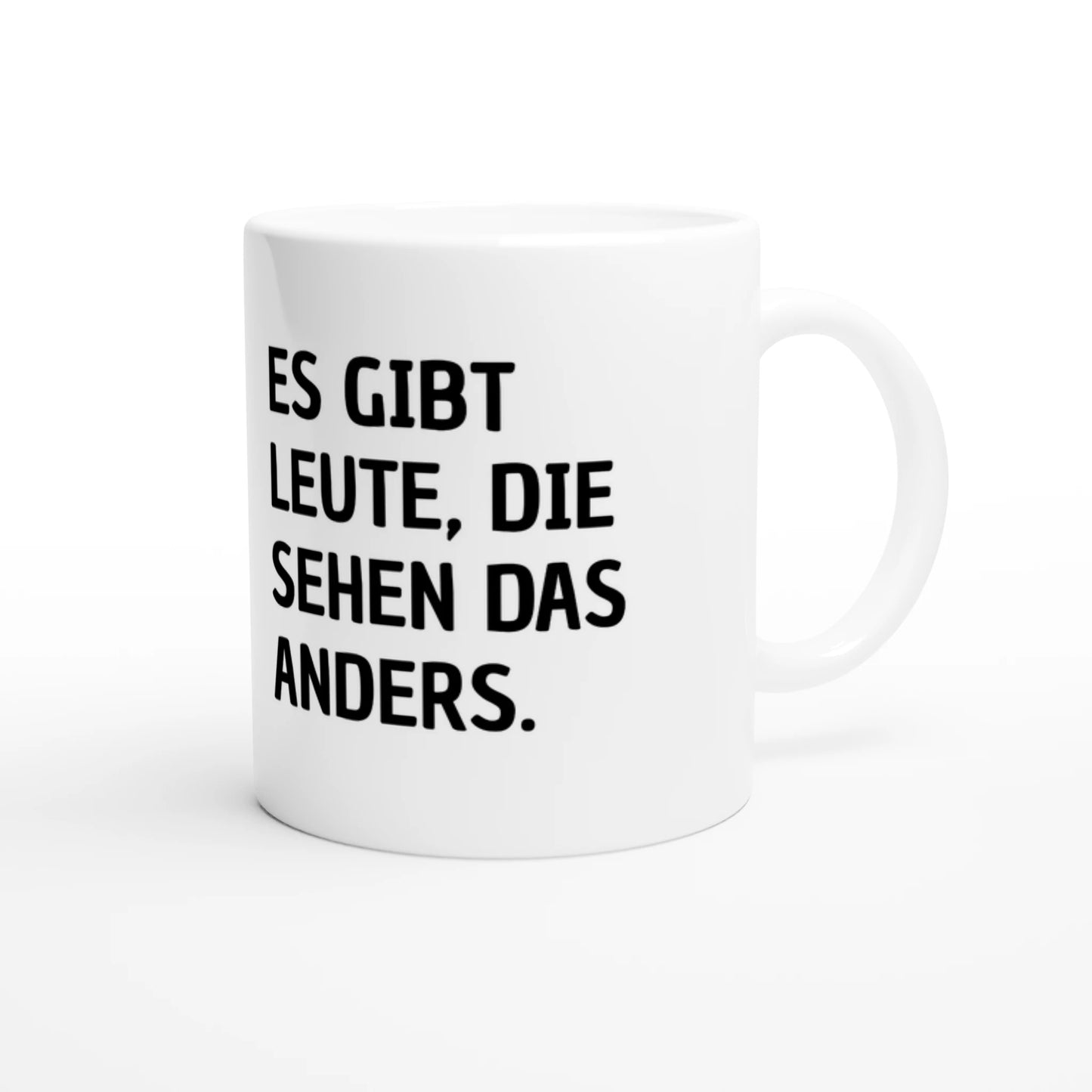 Weiße Keramiktasse 325 ml mit Aufdruck "Es gibt Leute, die sehen das anders" – Schreibtischtasse von Vollzeitfrust, Ansicht von rechts