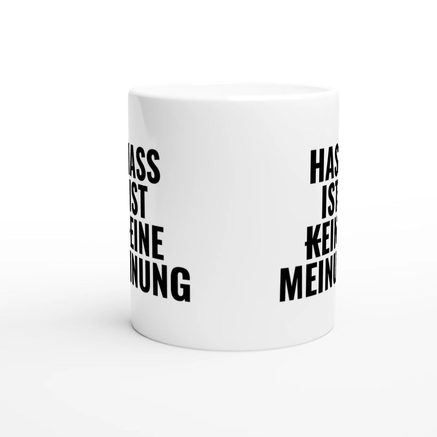 Weiße Keramiktasse mit Aufdruck "Hass ist (k)eine Meinung" – Rundumsicht der Bürotasse von Vollzeitfrust
