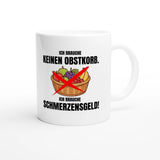 Weiße Keramiktasse 325 ml mit Aufdruck "Ich brauche keinen Obstkorb. Ich brauche Schmerzensgeld!" – Schreibtischtasse von Vollzeitfrust, Ansicht von rechts