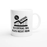 Weiße Keramiktasse 325 ml mit Aufdruck "Ich Ertrag das alles nicht mehr" – Schreibtischtasse von Vollzeitfrust, Ansicht von rechts
