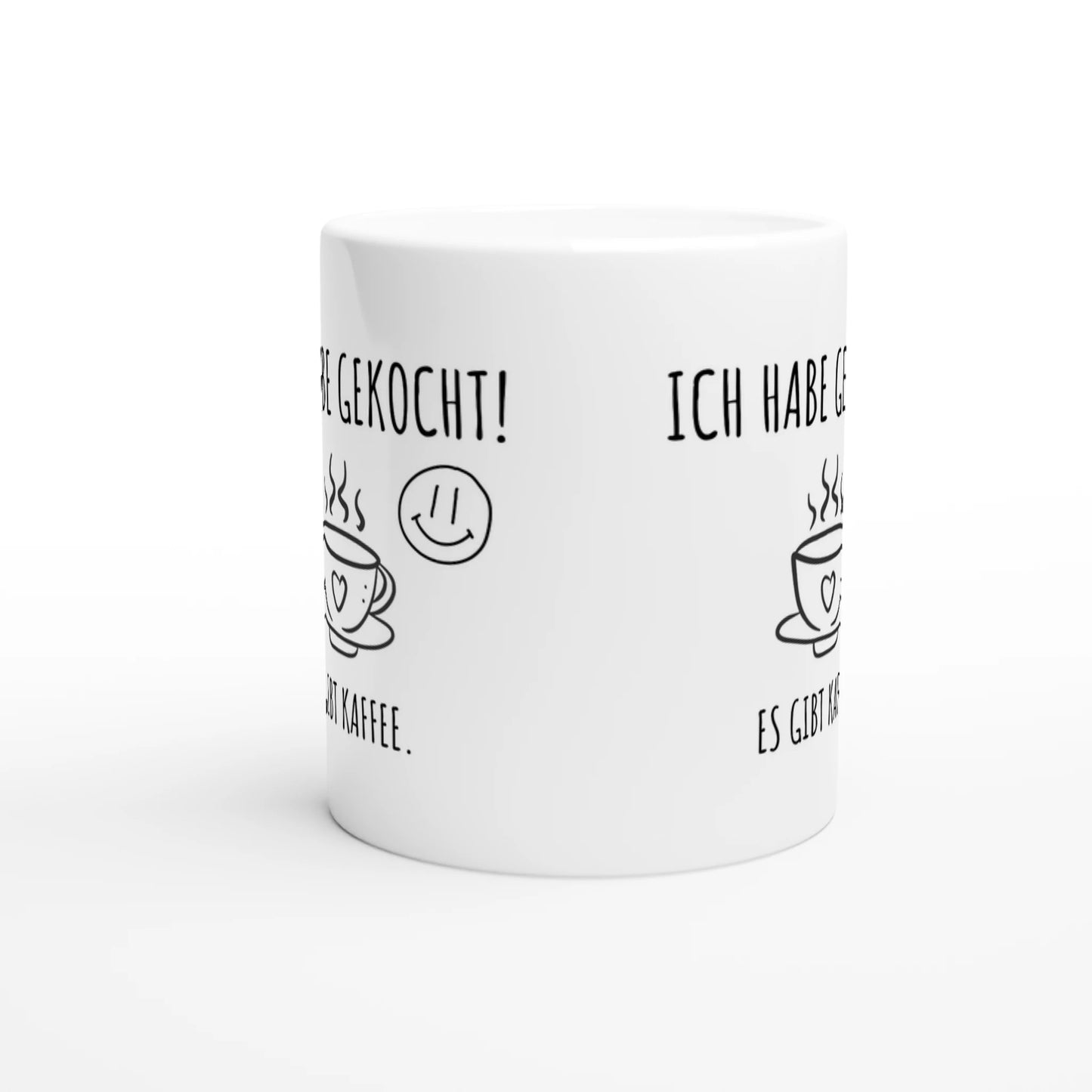 Weiße Keramiktasse mit Aufdruck "Ich habe gekocht! Es gibt Kaffee" – Rundumsicht der Bürotasse von Vollzeitfrust