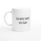 Weiße Keramiktasse 325 ml mit Aufdruck "Ich hasse nicht. Ich egale" – Schreibtischtasse von Vollzeitfrust, Ansicht von links