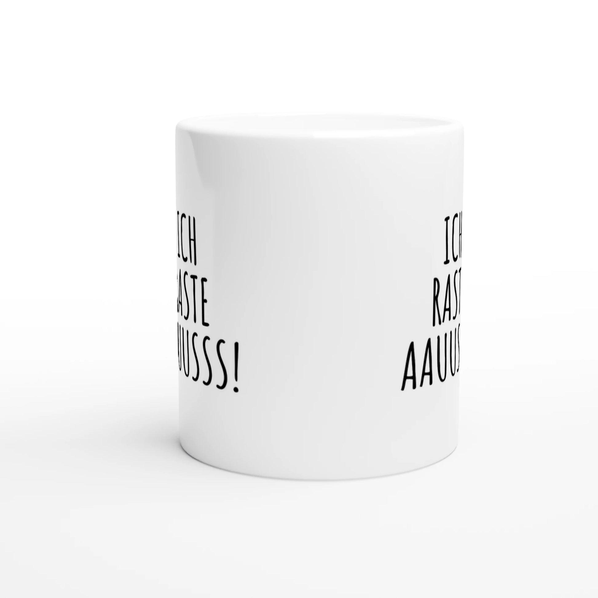 Weiße Keramiktasse mit Aufdruck "Ich raste aauusss!" – Rundumsicht der Bürotasse von Vollzeitfrust
