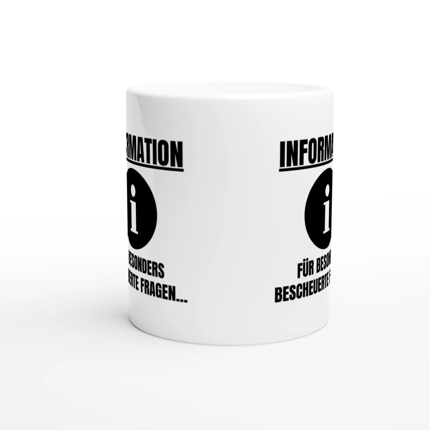 Weiße Keramiktasse mit Aufdruck "Information für besonders bescheuerte Fragen" – Rundumsicht der Bürotasse von Vollzeitfrust