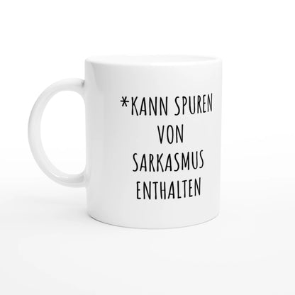 Weiße Keramiktasse 325 ml mit Aufdruck "*Kann Spuren von Sarkasmus enthalten" – Schreibtischtasse von Vollzeitfrust, Ansicht von links
