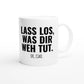 Weiße Keramiktasse 325 ml mit Aufdruck "Lass los, was dir weh tut" – Schreibtischtasse von Vollzeitfrust, Ansicht von rechts
