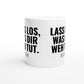 Weiße Keramiktasse mit Aufdruck "Lass los, was dir weh tut" – Rundumsicht der Bürotasse von Vollzeitfrust
