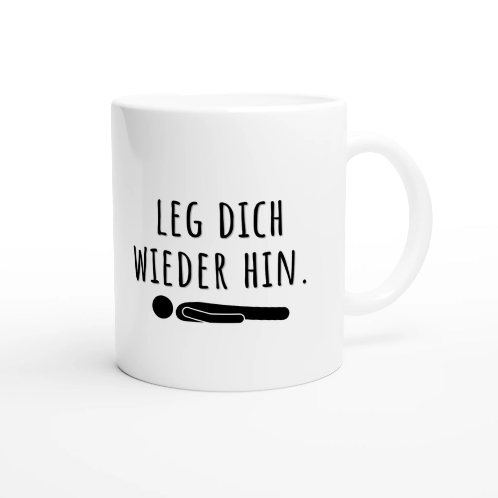 Weiße Keramiktasse 325 ml mit Aufdruck "Leg dich wieder hin" – Schreibtischtasse von Vollzeitfrust, Ansicht von rechts
