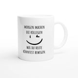Weiße Keramiktasse 325 ml mit Aufdruck "Morgen machen die Kollegen, was du heute könntest bewegen" – Schreibtischtasse von Vollzeitfrust, Ansicht von rechts