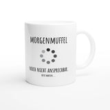 Weiße Keramiktasse 325 ml mit Aufdruck "Morgenmuffel. Noch nicht ansprechbar. Bitte warten" – Schreibtischtasse von Vollzeitfrust, Ansicht von rechts