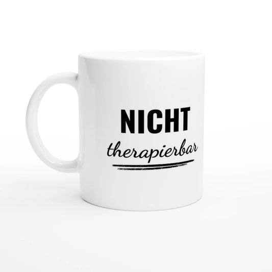 Weiße Keramiktasse 325 ml mit Aufdruck "NICHT therapierbar" – Schreibtischtasse von Vollzeitfrust, Ansicht von links
