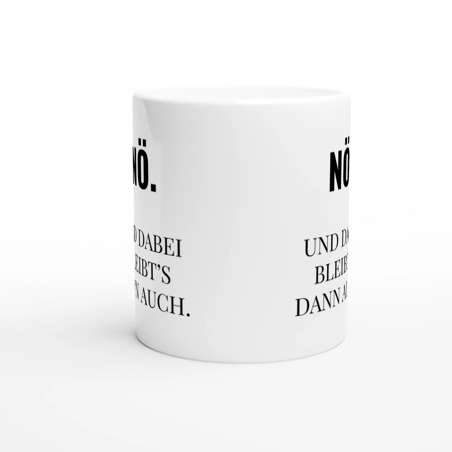 Weiße Keramiktasse mit Aufdruck "NÖ" – Rundumsicht der Bürotasse von Vollzeitfrust
