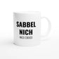 Weiße Keramiktasse 325 ml mit Aufdruck "Sabbel nich – Mach einfach" – Schreibtischtasse von Vollzeitfrust, Ansicht von rechts
