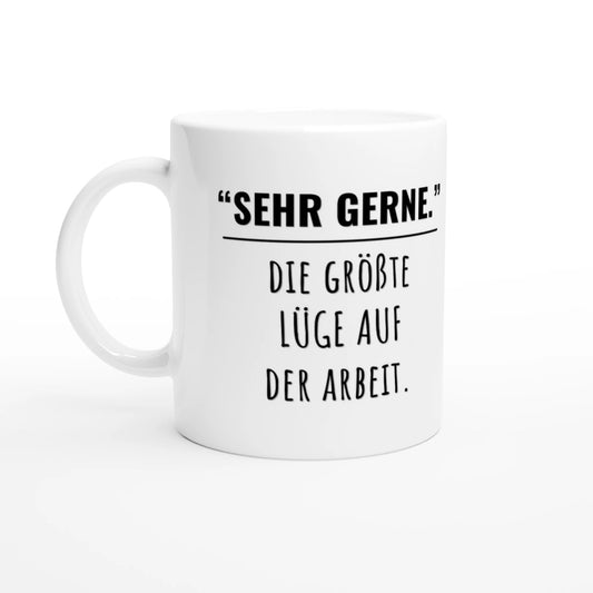 Weiße Keramiktasse 325 ml mit Aufdruck "Sehr gerne" – Schreibtischtasse von Vollzeitfrust, Ansicht von links
