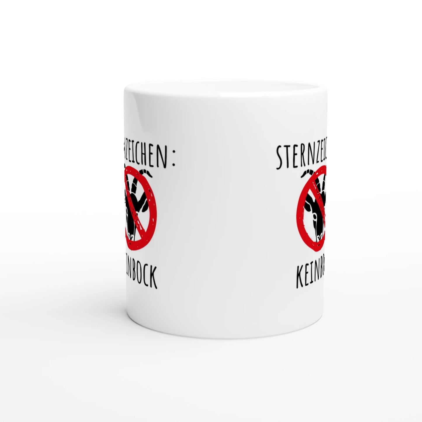Weiße Keramiktasse mit Aufdruck "Sternzeichen: Keinbock" – Rundumsicht der Bürotasse von Vollzeitfrust