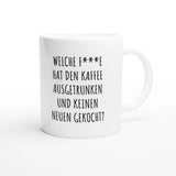 Weiße Keramiktasse 325 ml mit Aufdruck "Welche F***e hat den Kaffee ausgetrunken?" – Schreibtischtasse von Vollzeitfrust, Ansicht von rechts

