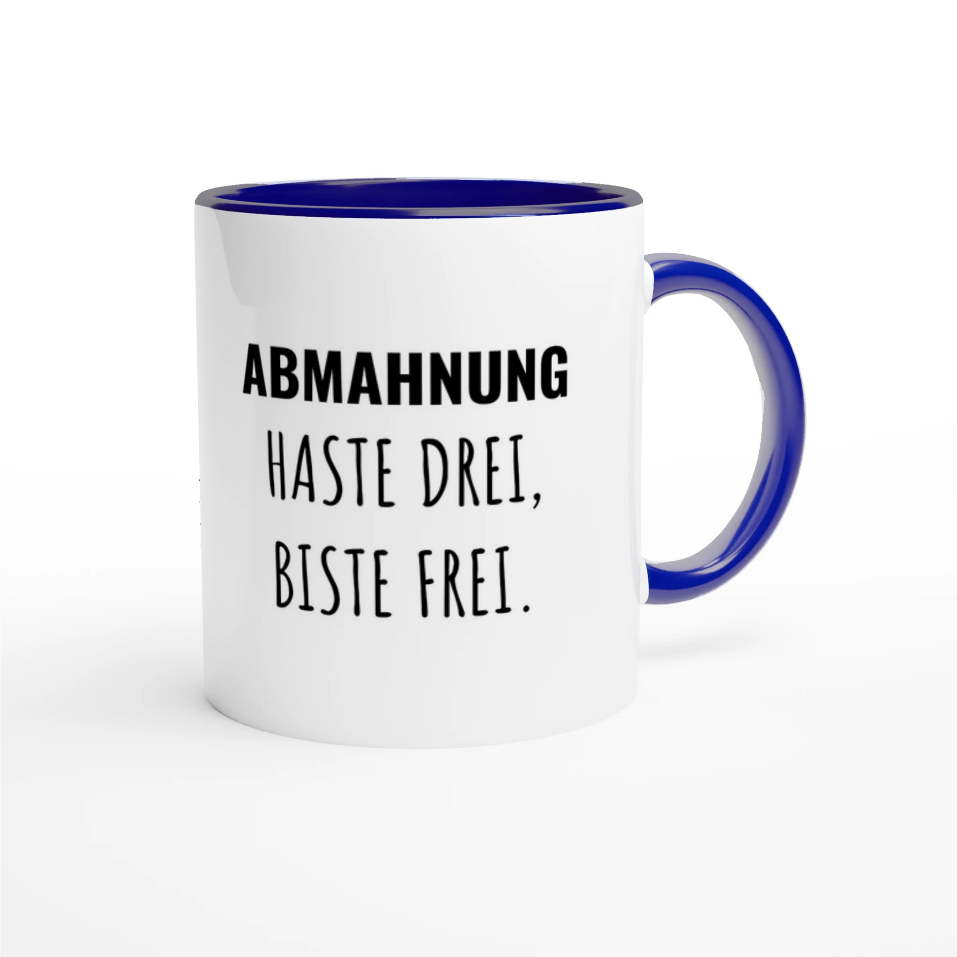 Zweifarbige Keramiktasse 325 ml mit Aufdruck "Abmahnung haste drei, biste frei" in Blau – Schreibtischtasse von Vollzeitfrust
