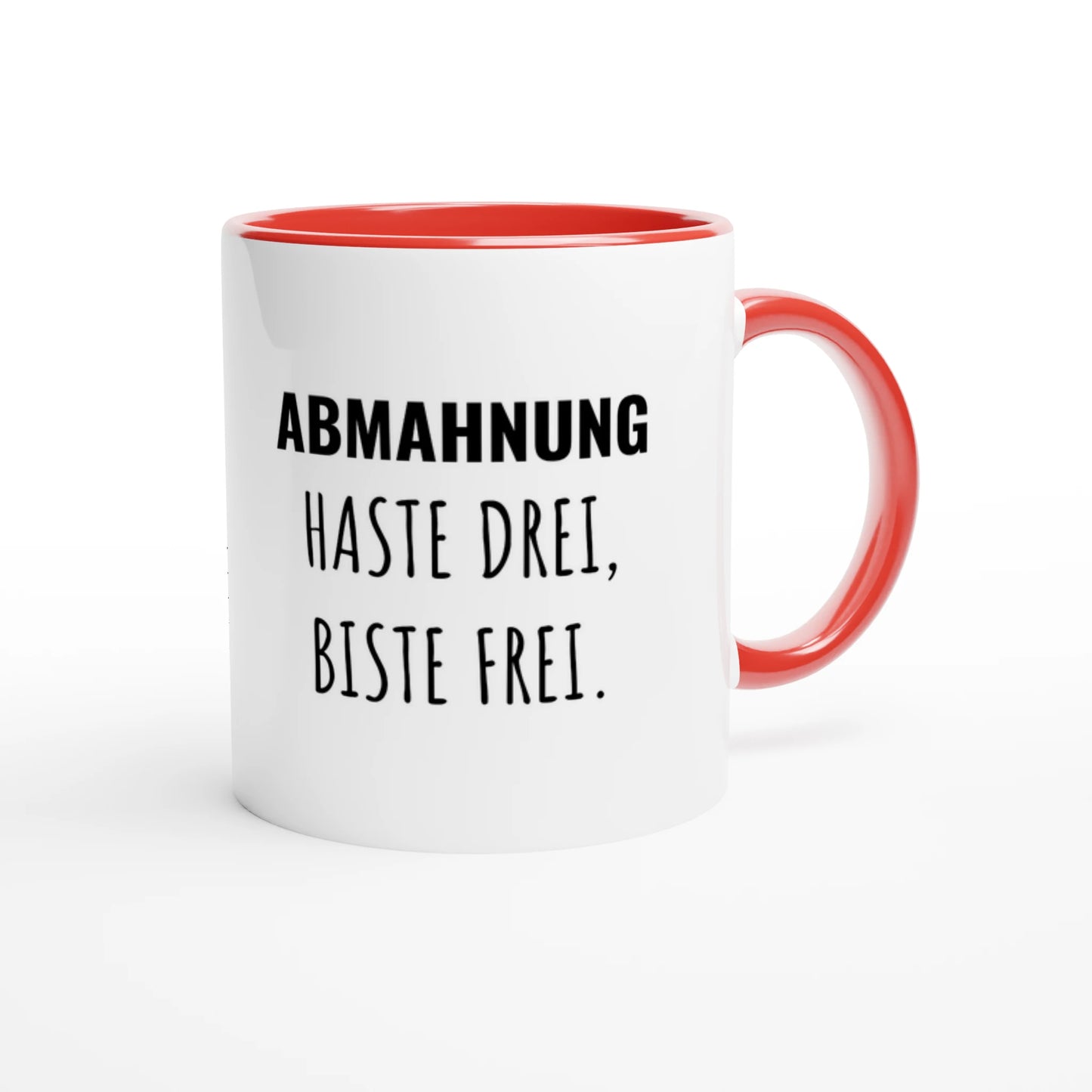 Zweifarbige Keramiktasse 325 ml mit Aufdruck "Abmahnung haste drei, biste frei" in Rot – Schreibtischtasse von Vollzeitfrust
