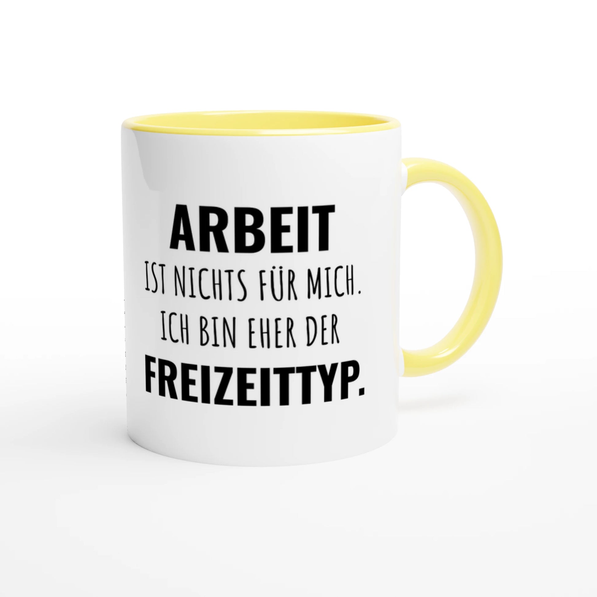 Zweifarbige Keramiktasse 325 ml mit Aufdruck "Arbeit ist nichts für mich. Ich bin eher der Freizeittyp" in Gelb – Schreibtischtasse von Vollzeitfrust
