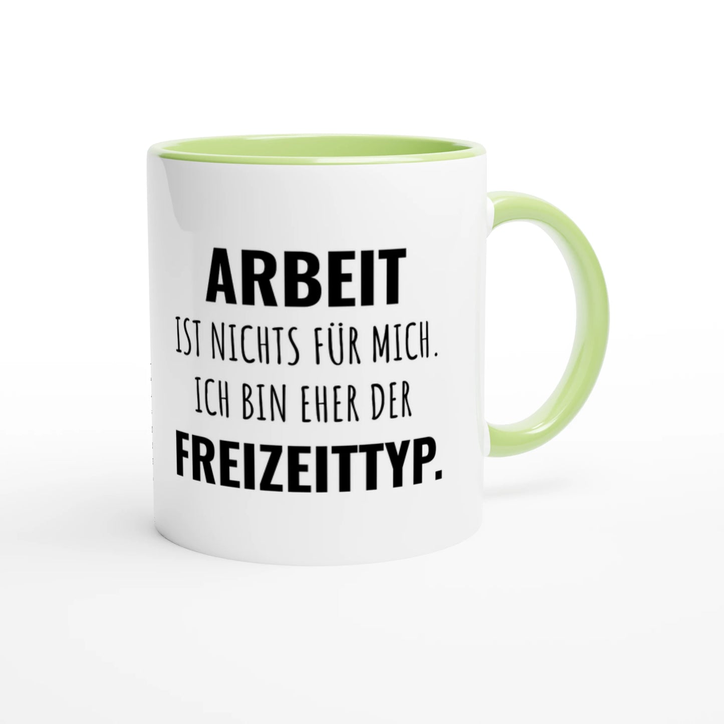 Zweifarbige Keramiktasse 325 ml mit Aufdruck "Arbeit ist nichts für mich. Ich bin eher der Freizeittyp" in Grün – Schreibtischtasse von Vollzeitfrust
