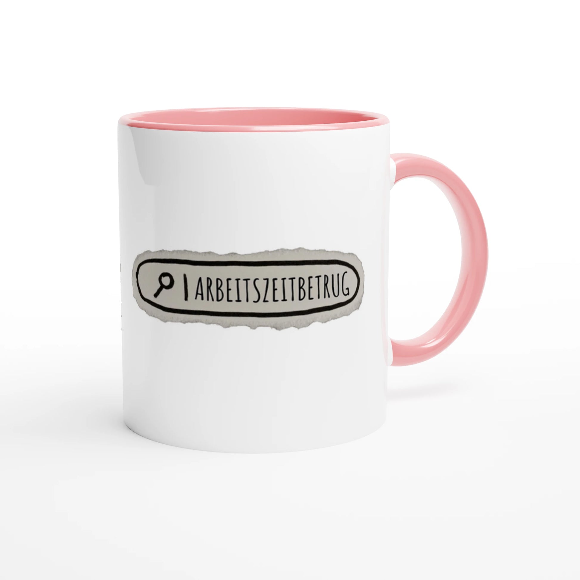 Zweifarbige Keramiktasse 325 ml mit Aufdruck "Arbeitszeitbetrug" in Rosa – Schreibtischtasse von Vollzeitfrust
