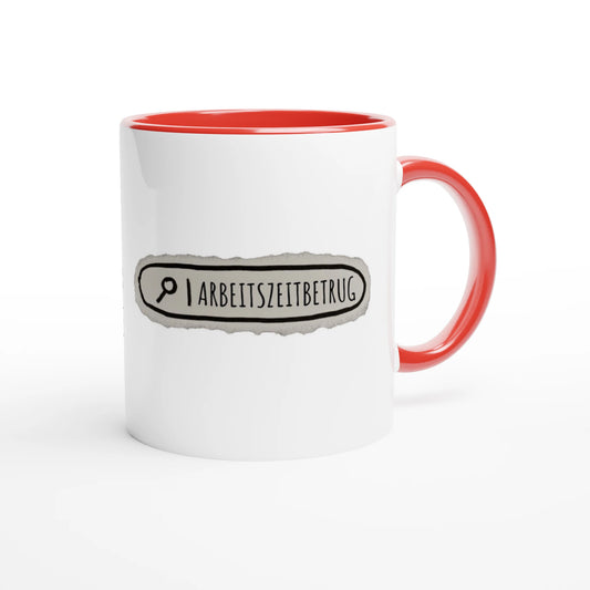 Zweifarbige Keramiktasse 325 ml mit Aufdruck "Arbeitszeitbetrug" in Rot – Schreibtischtasse von Vollzeitfrust
