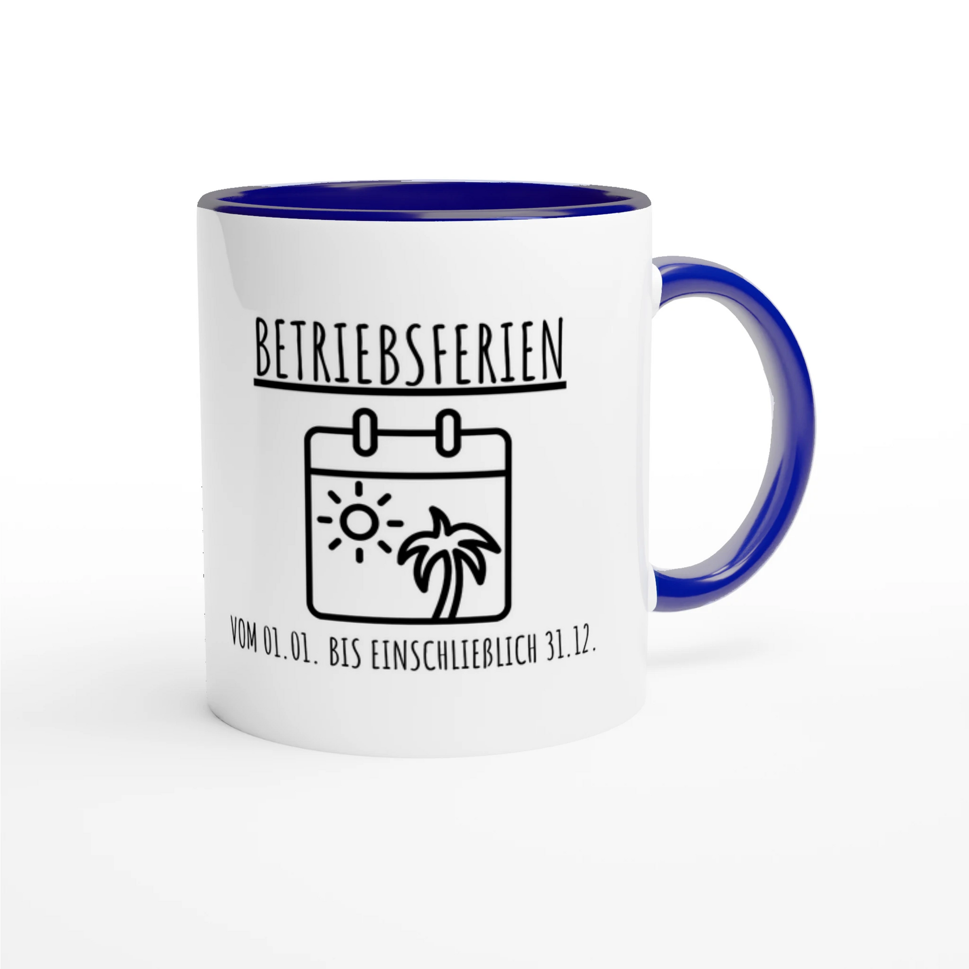Zweifarbige Keramiktasse 325 ml mit Aufdruck "Betriebsferien" in Blau – Schreibtischtasse von Vollzeitfrust
