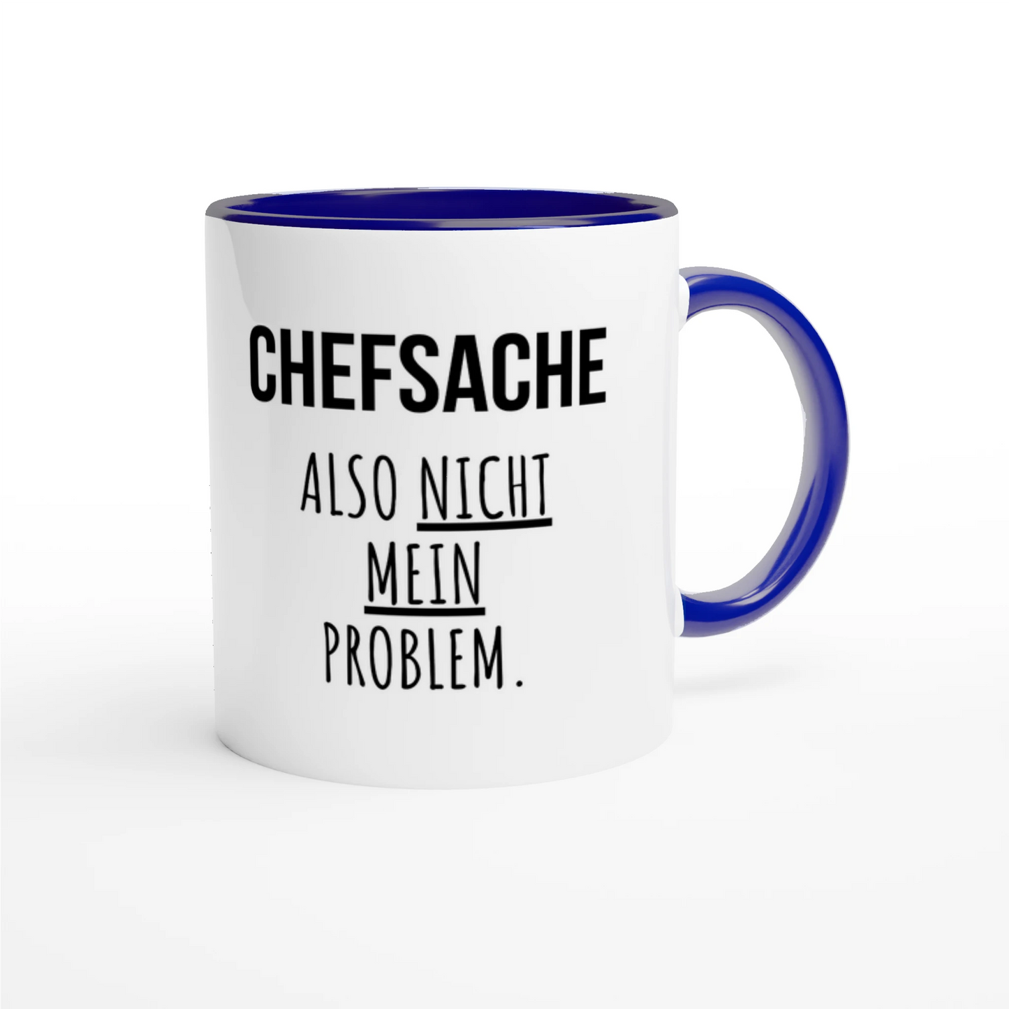 Zweifarbige Keramiktasse 325 ml mit Aufdruck "Chefsache. Also nicht mein Problem" in Blau – Schreibtischtasse von Vollzeitfrust
