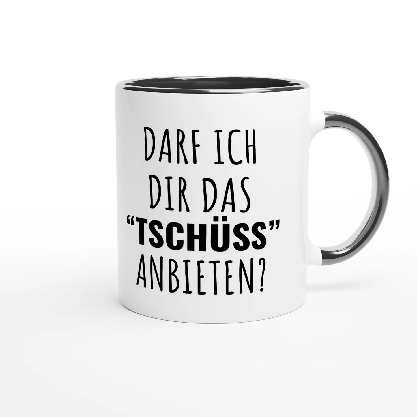 Zweifarbige Keramiktasse 325 ml mit Aufdruck "Darf ich dir das 'Tschüss' anbieten?" in Schwarz – Schreibtischtasse von Vollzeitfrust
