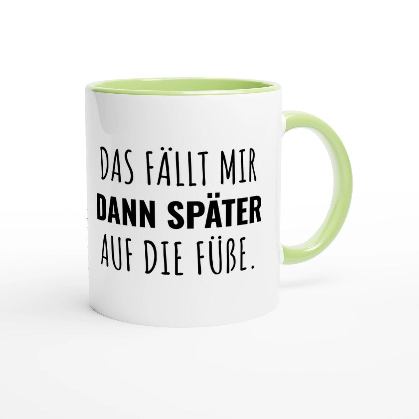 Zweifarbige Keramiktasse 325 ml mit Aufdruck "Das fällt mir dann später auf die Füße" in Grün – Schreibtischtasse von Vollzeitfrust
