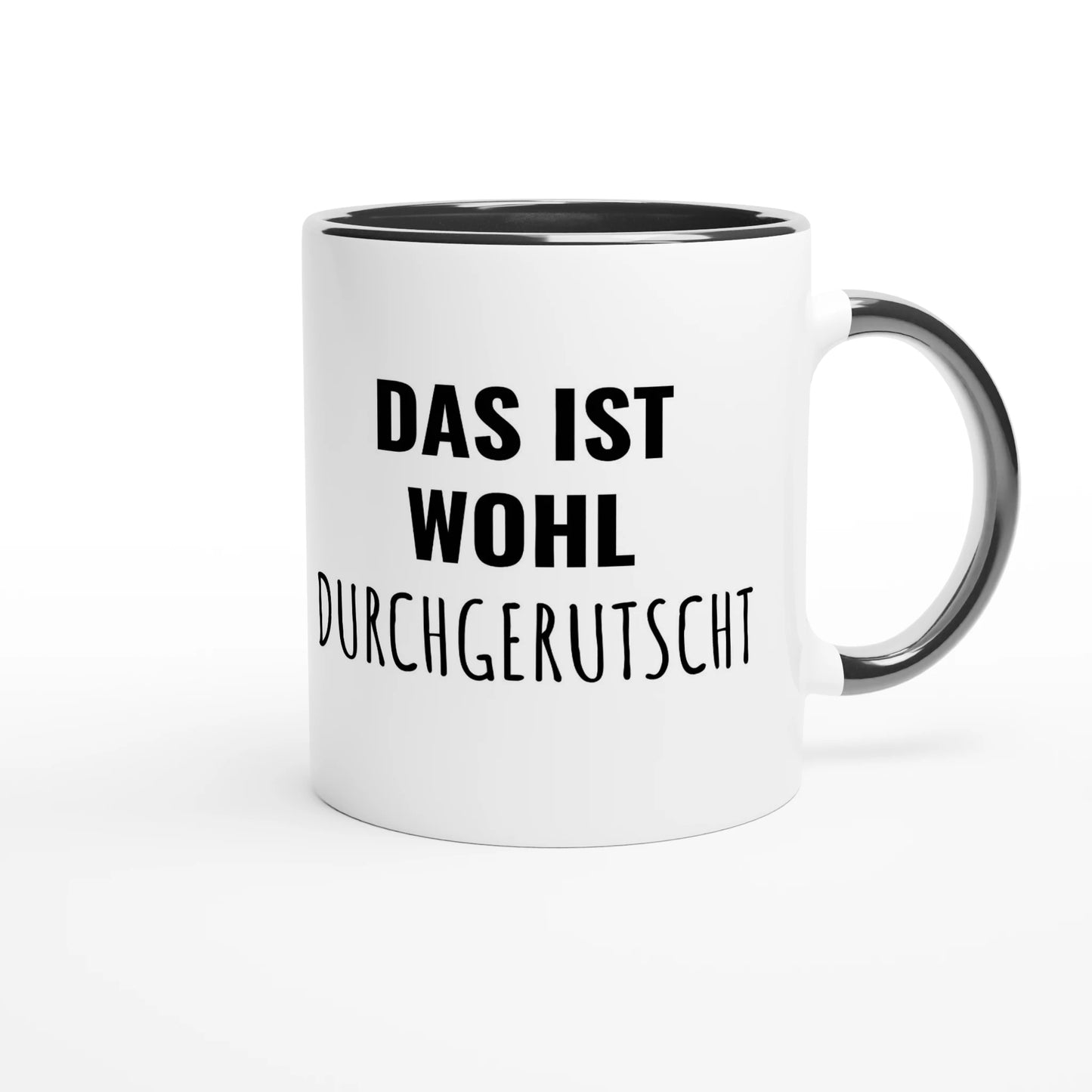 Zweifarbige Keramiktasse 325 ml mit Aufdruck "Das ist wohl durchgerutscht" in Schwarz – Schreibtischtasse von Vollzeitfrust
