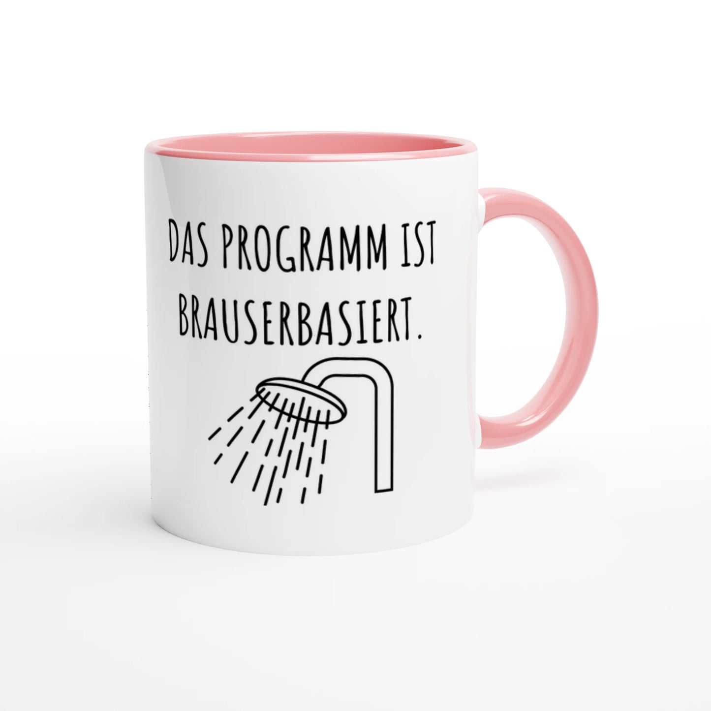 Zweifarbige Keramiktasse 325 ml mit Aufdruck "Das Programm ist brauserbasiert" in Rosa – Schreibtischtasse von Vollzeitfrust
